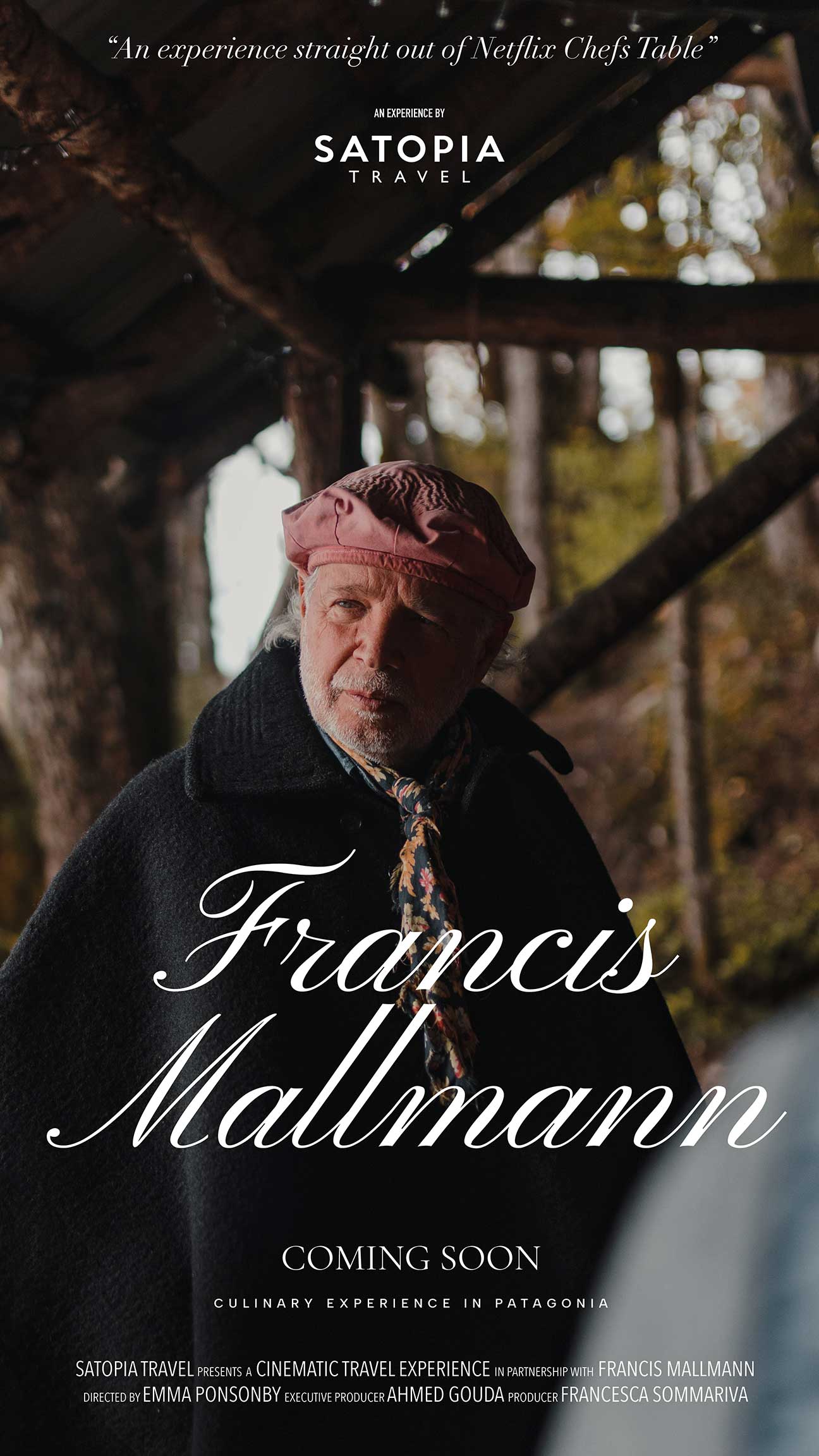 Vertical Movie Poster: Satopia Travel presents Culinary Hosted Experience with chef Francis Mallmann in Patagonia.
